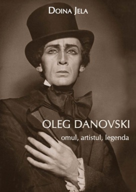 Oleg Danovski - omul, artistul, legenda